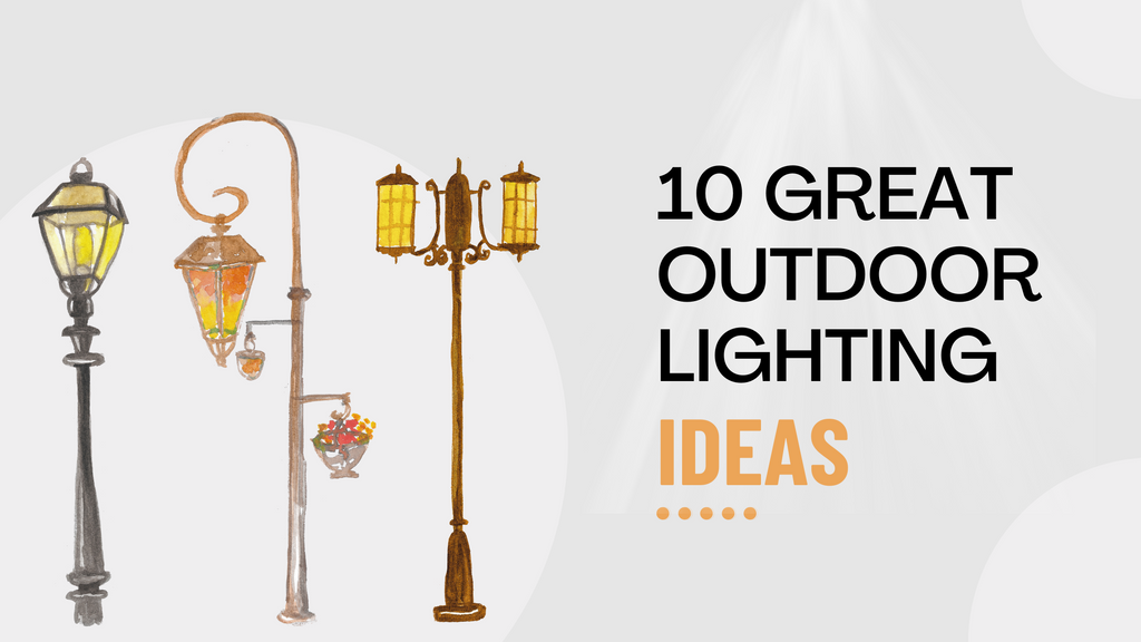 10 Great Outdoor Lighting Ideas for Your Backyard